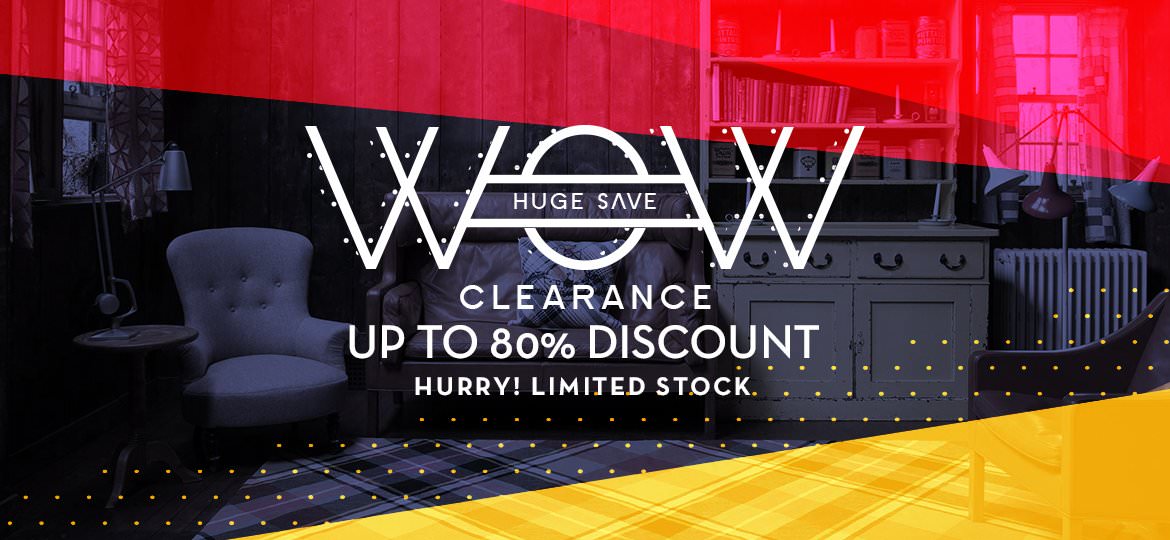 Save Huge from Our Clearance Range, Discount Up To 80% Off, Limited Stock!